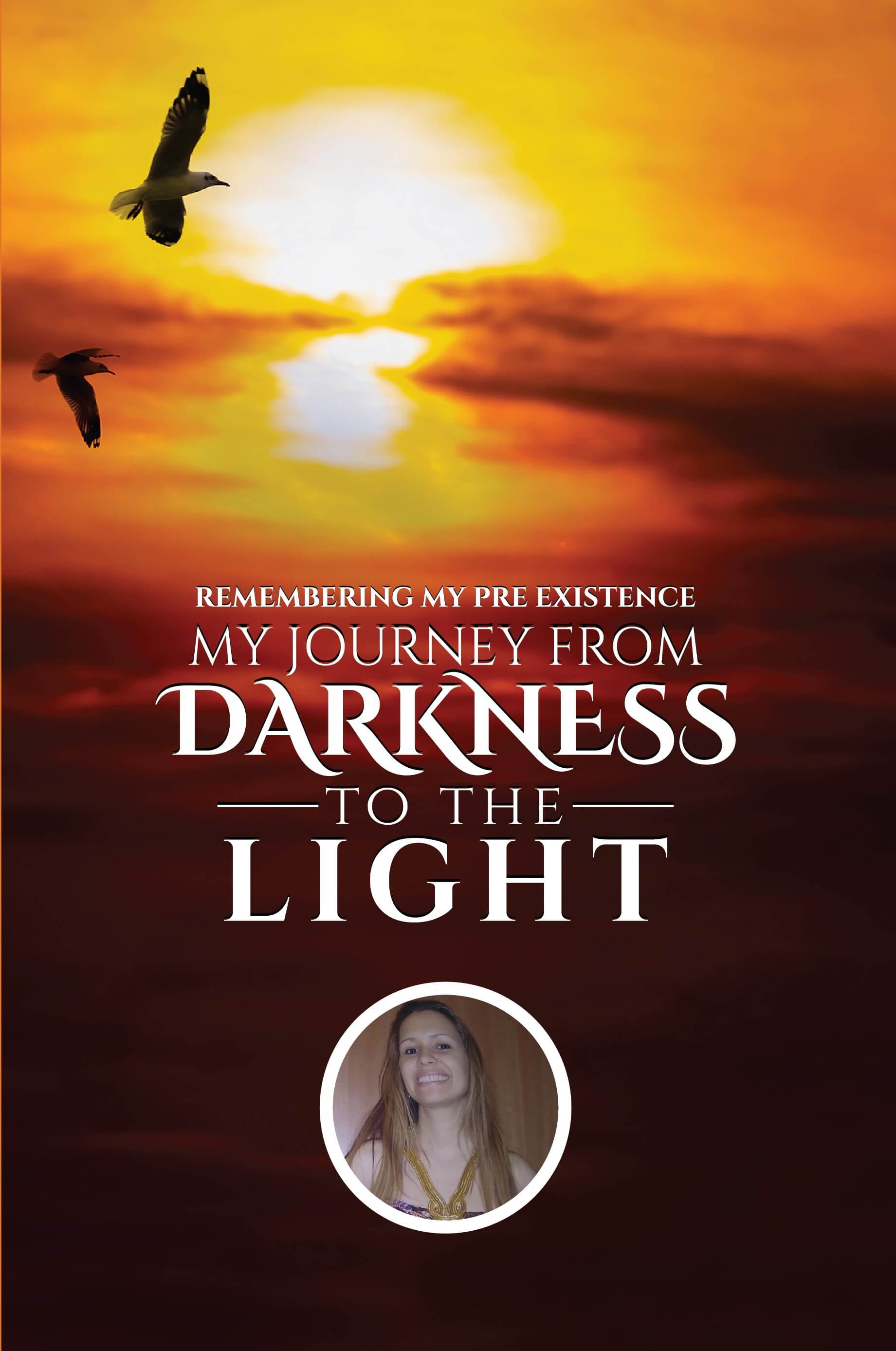 My Journey From Darkness To The Light (image for) My Journey From Darkness To The Light